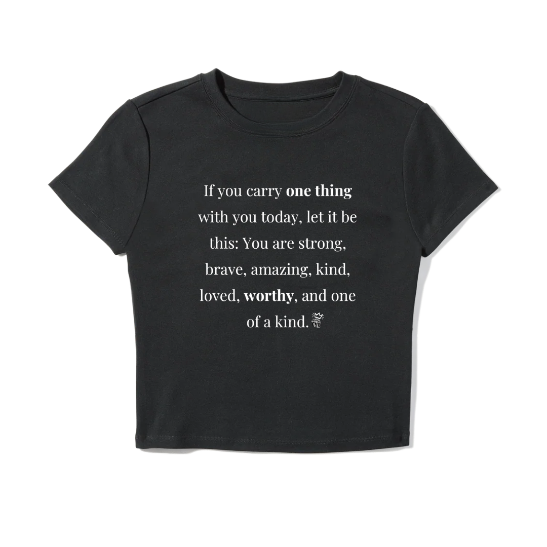 Worthy Baby Tee